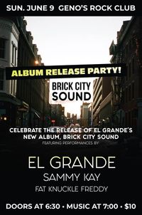 El Grande CD Release