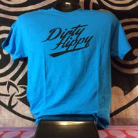 Dirty Hippy OG  T-Shirt Available in 4 Colors!!!