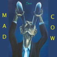See by Mad Cow