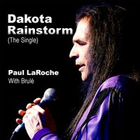 Dakota Rainstorm by Paul LaRoche w/Brulé