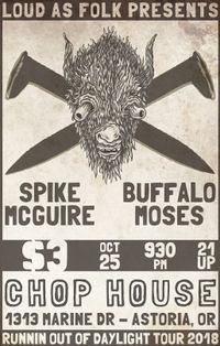 Spike McGuire//Buffalo Moses