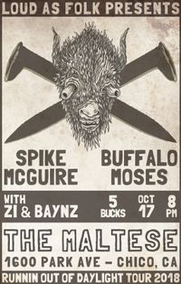 Spike McGuire//Buffalo Moses//Zi & Baynz