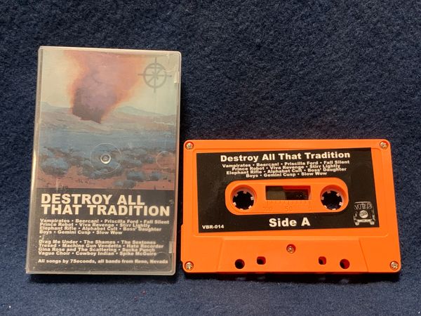 Destroy All That Tradition - Cassette