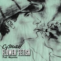 Flower Fetish by CyMatik