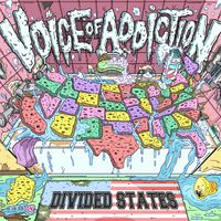 Divided States by Voice Of Addiction