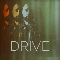 Drive by Aaron Fisher 