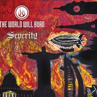Severity by The World Will Burn