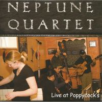 Live At Poppycocks (2006) by Neptune Quartet