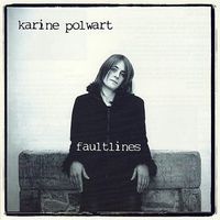 Faultlines by Karine Polwart