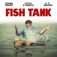 FISH TANK  by Little G Weevil
