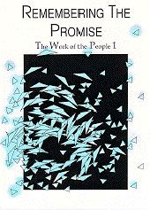 Remembering The Promise-Work Of The People 1-Liturgy
