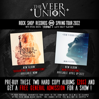 THE VEER UNION $20 SHOW & 2 CD DEAL "The Rock Shop Records Spring Tour" 2022 