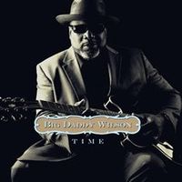 Time by Big Daddy Wilson