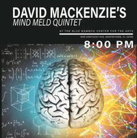 JazzPro Series presents: David MacKenzie's Mind Meld Quintet 10/4/2022