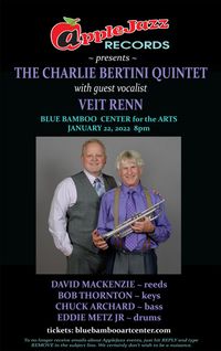AppleJazz Records presents the Charlie Bertini Quintet
