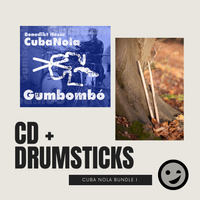 CubaNola Gumbombò CD + Drumsticks