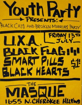 The Last Show of The Masque when fire marshalls cleared the crowd 1979.  Some bands played before hand, including the Smart Pills, but not Black Flag
