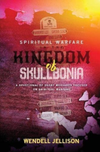 Book:  Spiritual Warfare in the Kingdom of Skullbonia