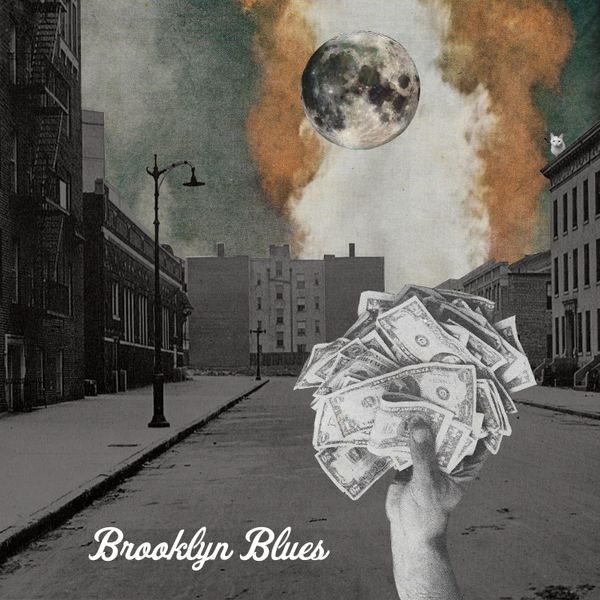 Brooklyn Blues - Single