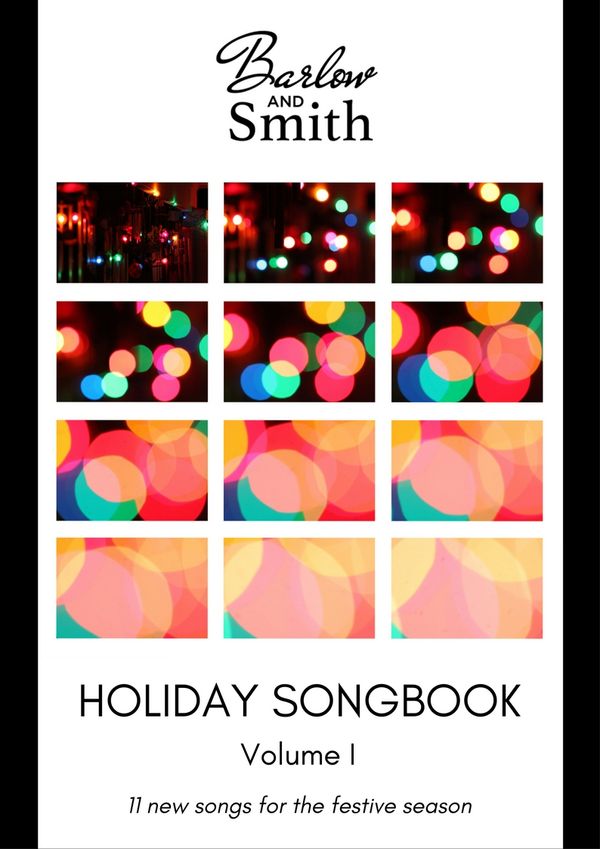 Barlow & Smith Holiday Songbook - Volume 1 (Digital Download)
