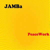 PeaceWork by JAMBa