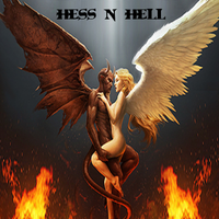 Hess N Hell by Hess N Hell