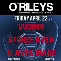 Slaves Wage @ O'Rileys Pub, Dallas TX