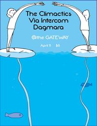 DAGMARA / Via Intercom / The Climactics
