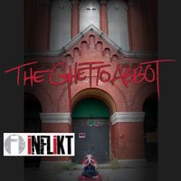 The Ghetto Abbot [LP] by iNFLiKT