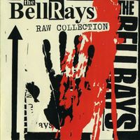 Raw Collection by The BellRays