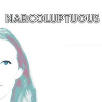 Narcoluptuous: CD