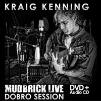 Mud Brick Live (MP3) by Kraig Kenning