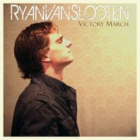 Victory March (2013) by Ryan Van Slooten