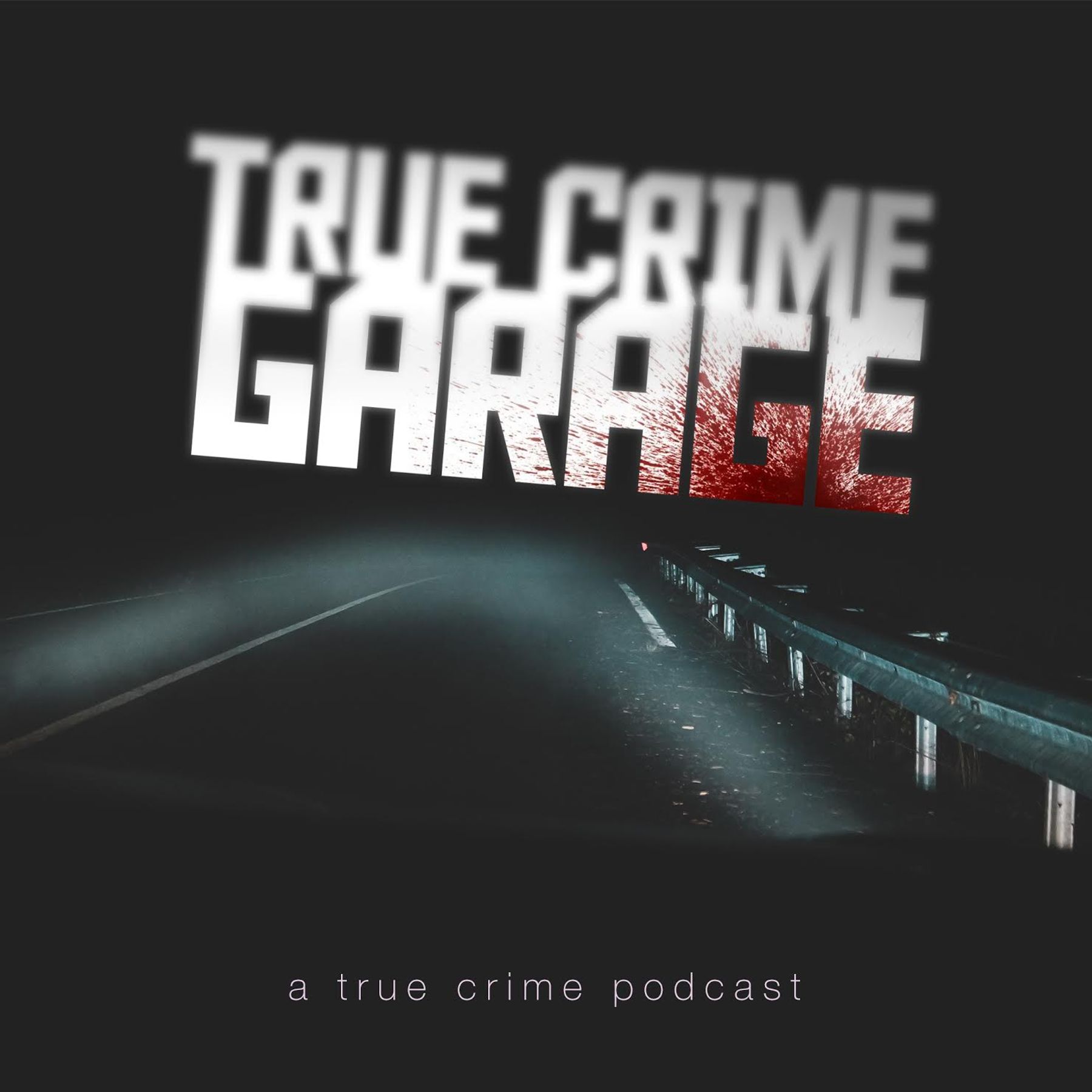 True Crime Garage - Artwork