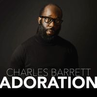 ADORATION by Charles Barrett