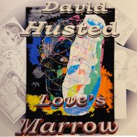 Love's Marrow: CD