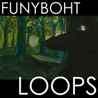 Loops by FÜNYBOHT