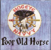 Poor Old Horse - NOT AVAILABLE ON THIS SITE - CD available on iTunes, Amazon Music.