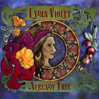 Already Free by Lydia Violet