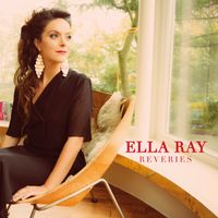 Reveries by Ella Ray