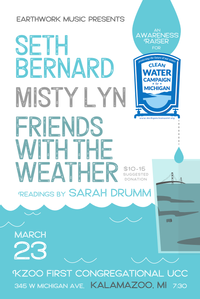 Seth Bernard/Misty Lyn/Friends with the Weather/Sarah Drumm