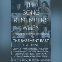 The Song Remembers When : A Tribute to 80's & 90's Country