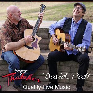Thatcher & Patt 

Acoustic Guitar Duo