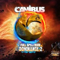 Full Spectrum Dominance 2 by Canibus