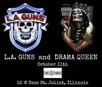 L.A. GUNS and DRAMA QUEEN