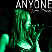 Anyone by Katie Perkins