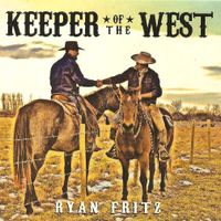 Keeper of the West by Ryan Fritz