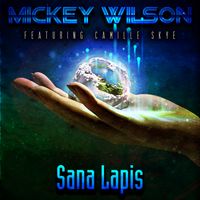 Sana Lapis (Feat. Camille Skye) by Mickey Wilson