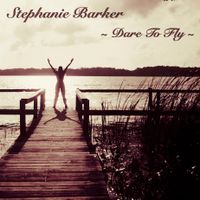 Dare To Fly by Stephanie Barker