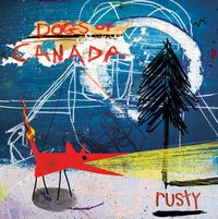 Dogs of Canada: Vinyl